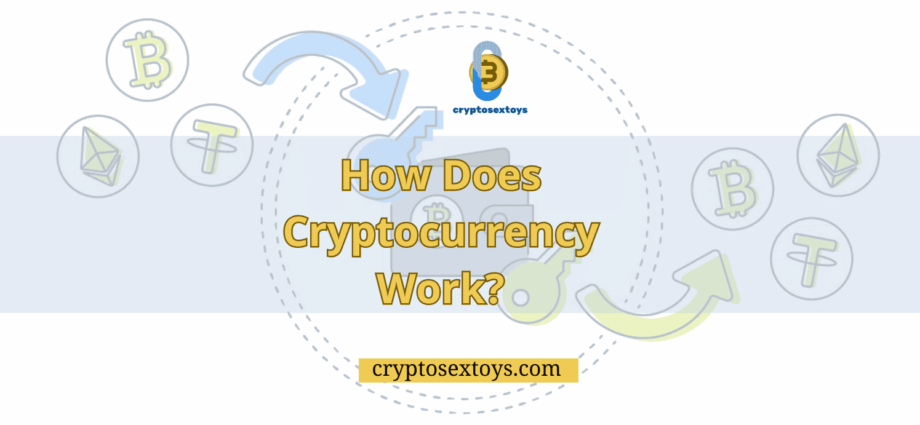 how-does-cryptocurrency-work