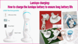 Lumispa Charger: How to charge the lumispa battery to ensure long battery life