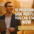 25 Side Business Ideas That Could Change Your Life (Even If You’re Starting with $0)